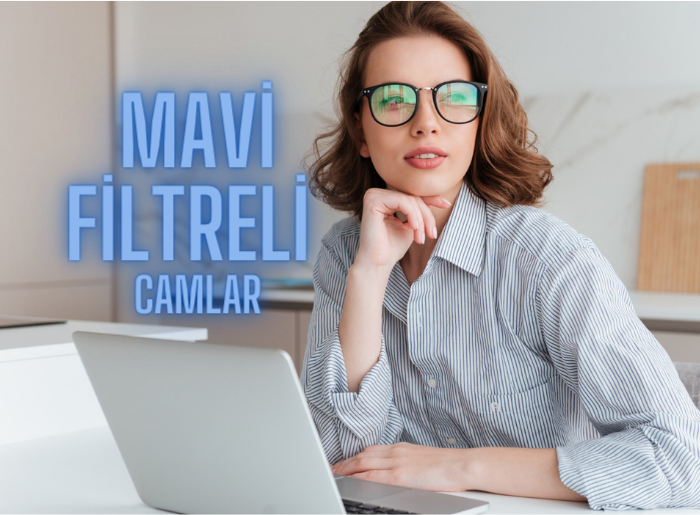 mavi ışık filtreli camlar